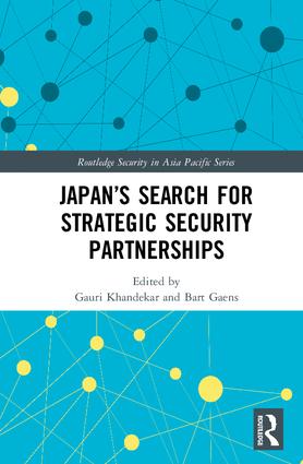 Japan’s Search for Strategic Security Partnerships