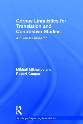 Corpus Linguistics for Translation and Contrastive Studies