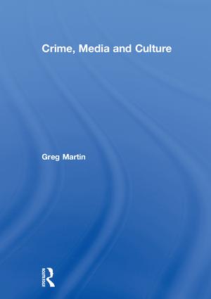 Crime, Media and Culture - Hardback