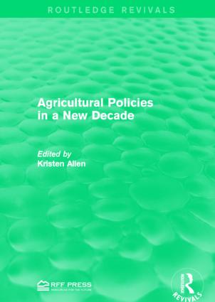 Agricultural Policies in a New Decade