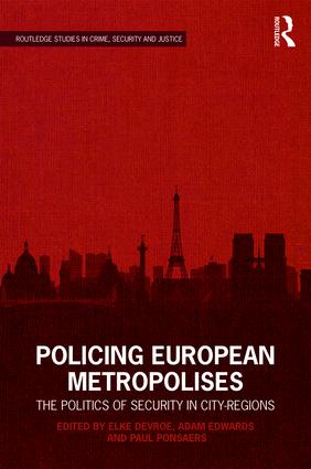 Policing European Metropolises