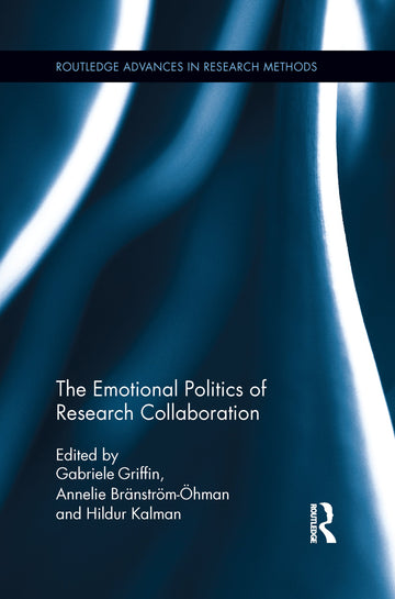 Emotional Politics of Research Collaboration