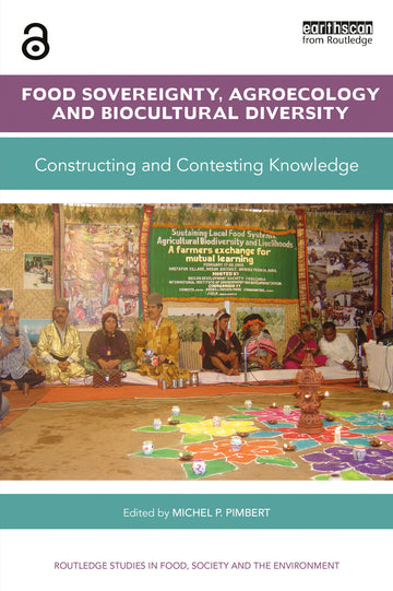 Food Sovereignty, Agroecology and Biocultural Diversity