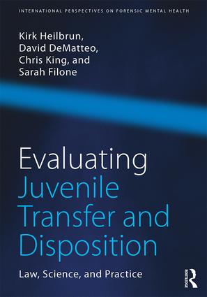 Evaluating Juvenile Transfer and Disposition