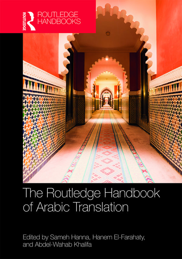 Routledge Handbook of Arabic Translation