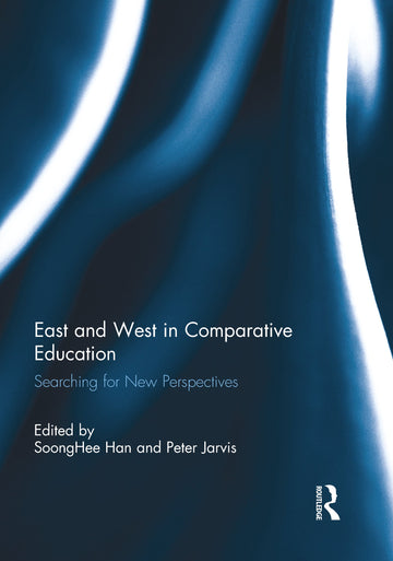 East and West in Comparative Education