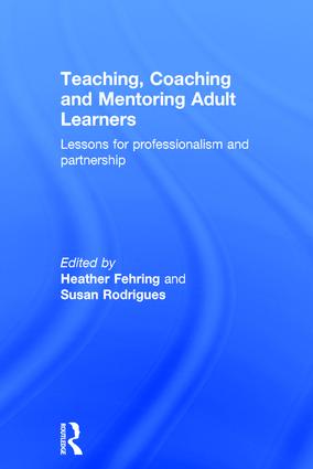 Teaching, Coaching and Mentoring Adult Learners