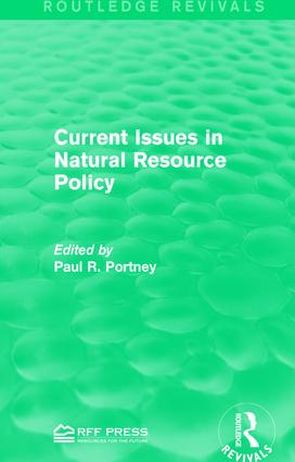 Current Issues in Natural Resource Policy