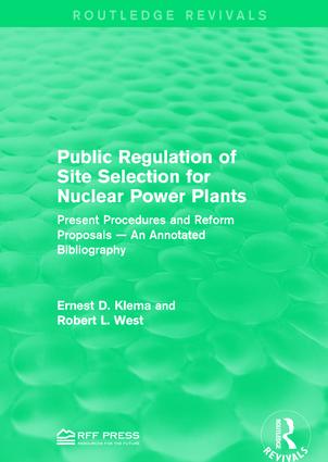 Public Regulation of Site Selection for Nuclear Power Plants
