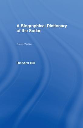 Biographical Dictionary of the Sudan