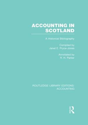Accounting in Scotland (RLE Accounting)