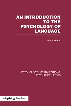 Introduction to the Psychology of Language (PLE: Psycholinguistics)