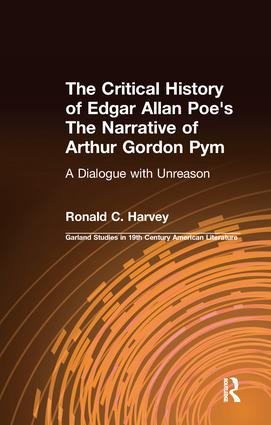 Critical History of Edgar Allan Poe's The Narrative of Arthur Gordon Pym