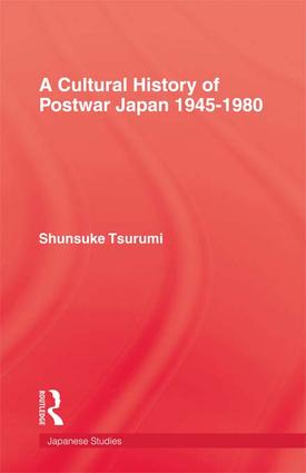 Cultural History of Postwar Japan 1945-1980