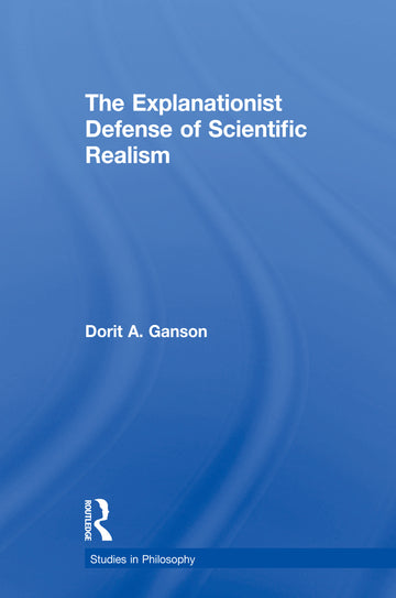 Explanationist Defense of Scientific Realism