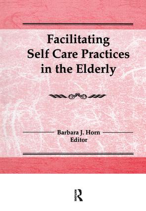 Facilitating Self Care Practices in the Elderly