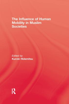 Influence Of Human Mobility In Muslim Societies