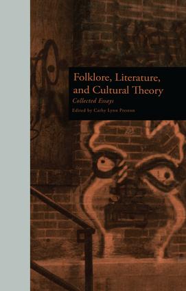 Folklore, Literature, and Cultural Theory