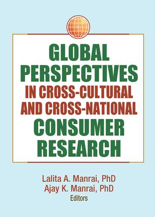 Global Perspectives in Cross-Cultural and Cross-National Consumer Research