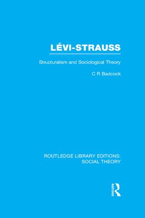 Levi-Strauss (RLE Social Theory)