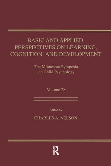 Basic and Applied Perspectives on Learning, Cognition, and Development