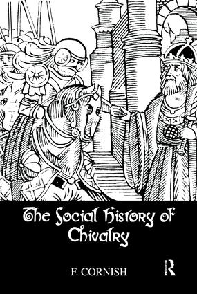 Social History Of Chivalry