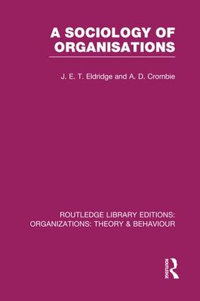Sociology of Organisations (RLE: Organizations)