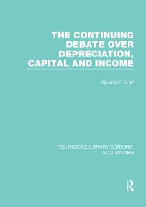 Continuing Debate Over Depreciation, Capital and Income (RLE Accounting)