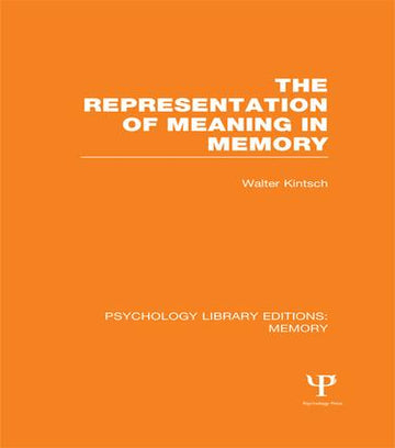 Representation of Meaning in Memory (PLE: Memory)