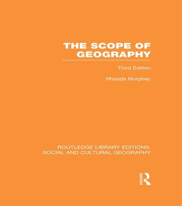 Scope of Geography (RLE Social & Cultural Geography)