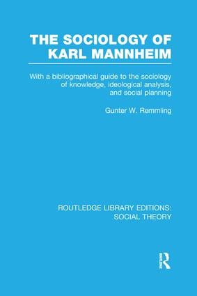 Sociology of Karl Mannheim (RLE Social Theory)