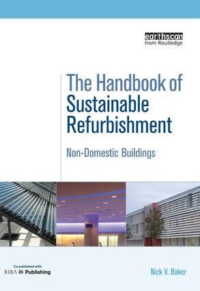 Handbook of Sustainable Refurbishment: Non-Domestic Buildings