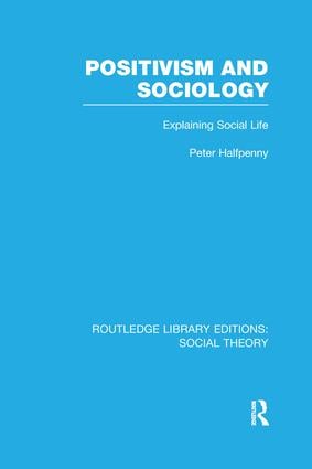 Positivism and Sociology