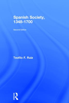 Spanish Society, 1348-1700