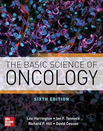 The Basic Science of Oncology, Sixth Edition