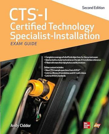 CTS-I Certified Technology Specialist-Installation Exam Guide, Second Edition