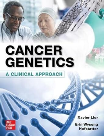 Cancer Genetics: A Clinical Approach