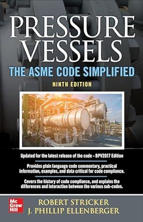 Pressure Vessels: The ASME Code Simplified, Ninth Edition