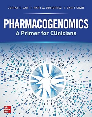 Pharmacogenomics: A Primer for Clinicians