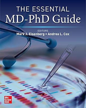 The Essential MD-PhD Guide