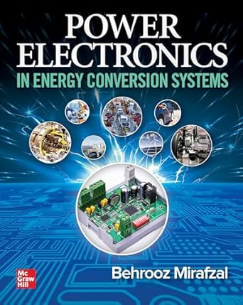 Power Electronics in Energy Conversion Systems