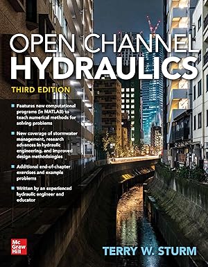 Open Channel Hydraulics, Third Edition