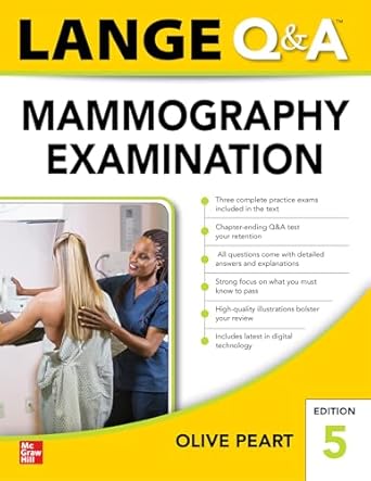 LANGE Q&A: Mammography Examination, Fifth Edition
