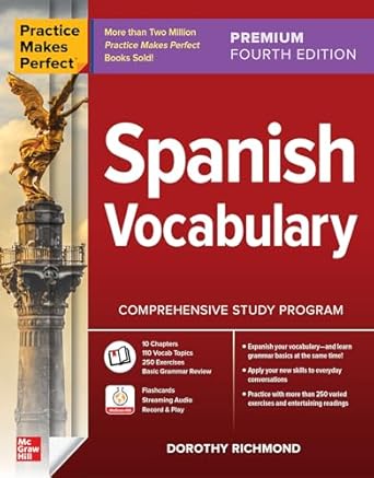 Practice Makes Perfect: Spanish Vocabulary, Premium Fourth Edition