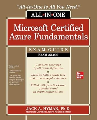 Microsoft Certified Azure Fundamentals All-in-One Exam Guide (Exam AZ-900)