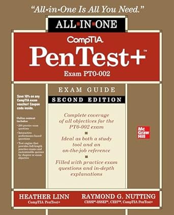 CompTIA PenTest+ Certification All-in-One Exam Guide, Second Edition (Exam PT0-002)