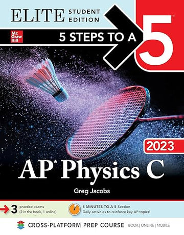 5 Steps to a 5: AP Physics C 2023 Elite Student Edition