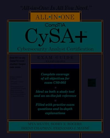 CompTIA CySA+ Cybersecurity Analyst Certification All-in-One Exam Guide, Third Edition (Exam CS0-003)