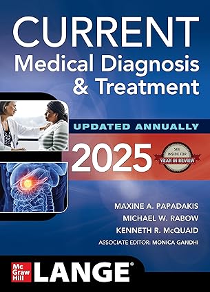 CURRENT Medical Diagnosis and Treatment 2025 Paperback
