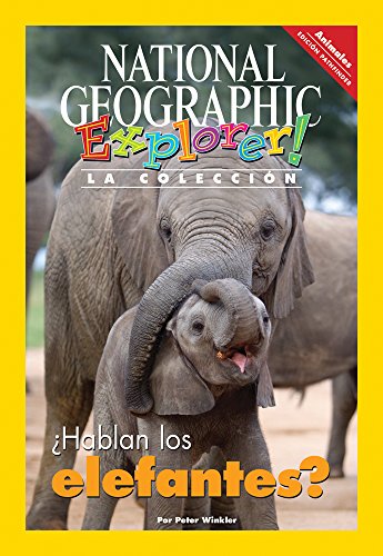 Explorer Books (Pathfinder Spanish Science: Animals): ¨Hablan los  elefantes?